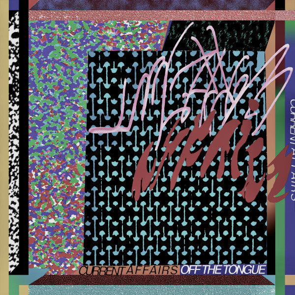 CURRENT AFFAIRS - OFF THE TONGUE