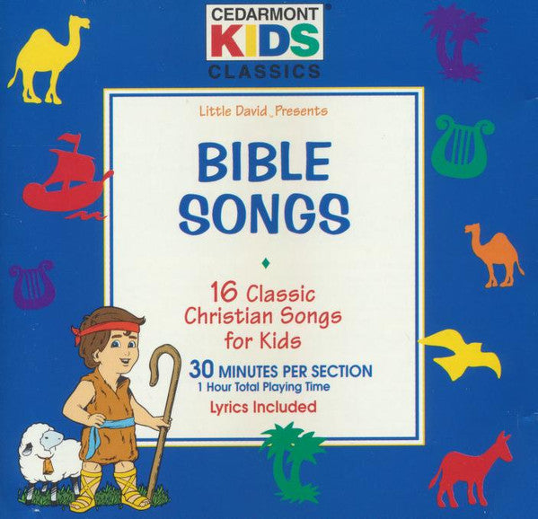 CEDARMONT KIDS - BIBLE SONGS