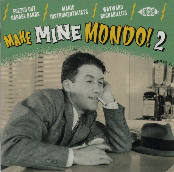 VARIOUS ARTISTS - MAKE MINE MONDO! 2