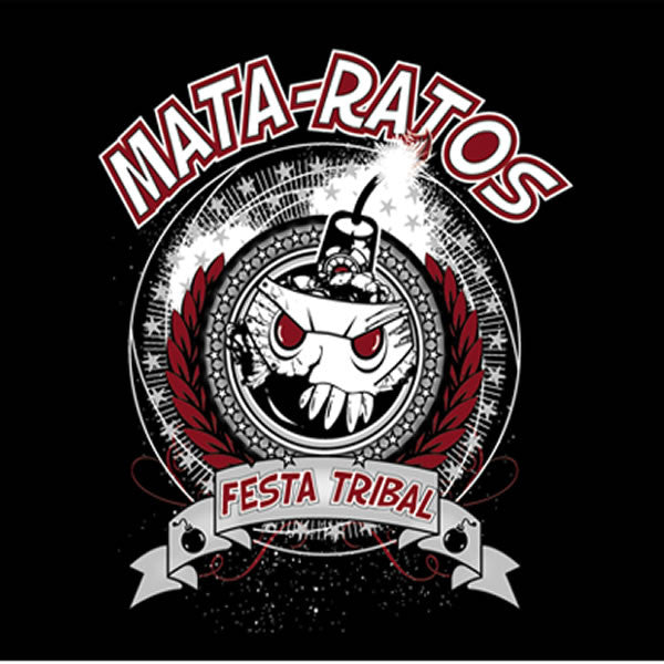 MATA RATOS - FESTA TRIBAL