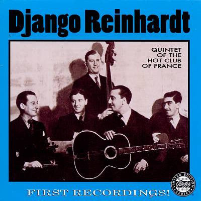 REINHARDT,DJANGO - FIRST RECORDINGS