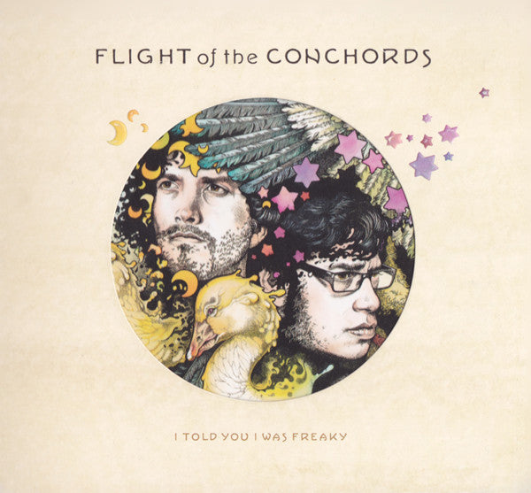 FLIGHT OF THE CONCHORDS - I TOLD YOU I WAS FREAKY