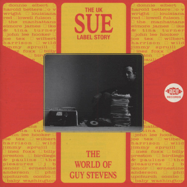 VARIOUS ARTISTS - UK SUE LABEL STORY: THE WORLD OF GUY STEVENS / VAR