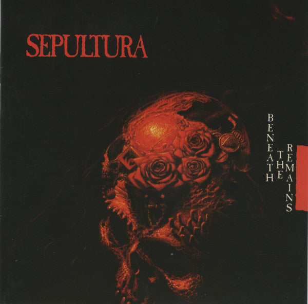 SEPULTURA - BENEATH THE REMAINS