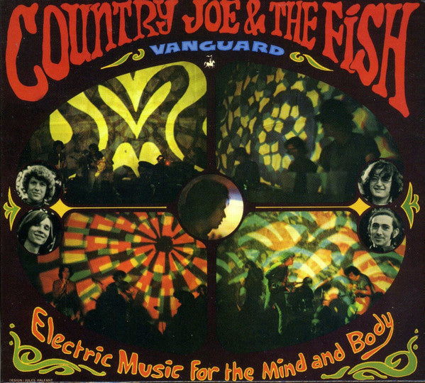 COUNTRY JOE & THE FISH - ELECTRIC MUSIC FOR THE MIND & BODY