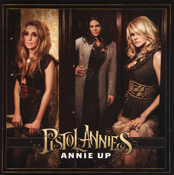PISTOL ANNIES - ANNIE UP