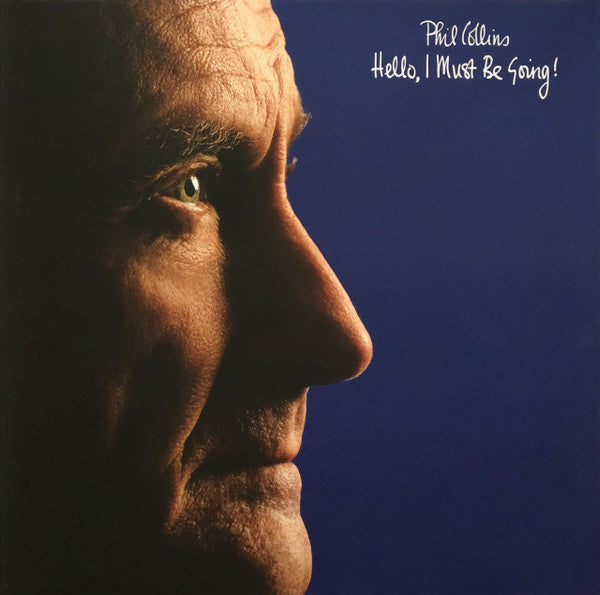COLLINS PHIL - HELLO I MUST BE GOING