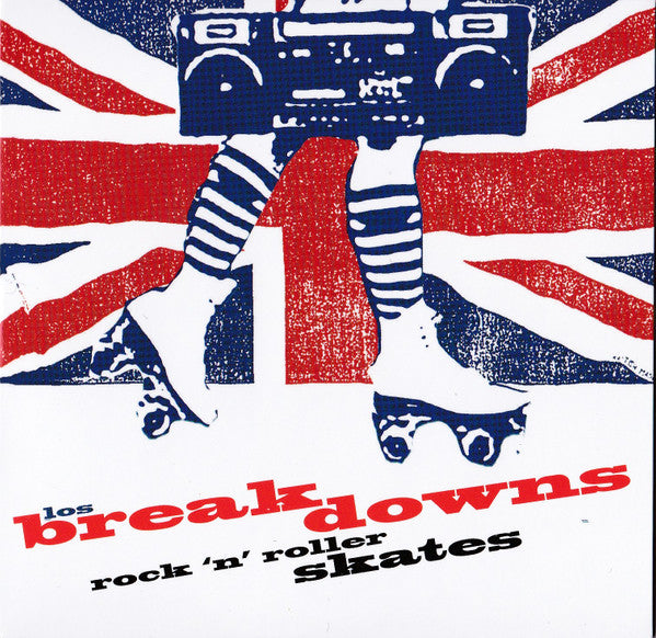 LOS BREAKDOWNS - ROCK N ROLLER SKATES