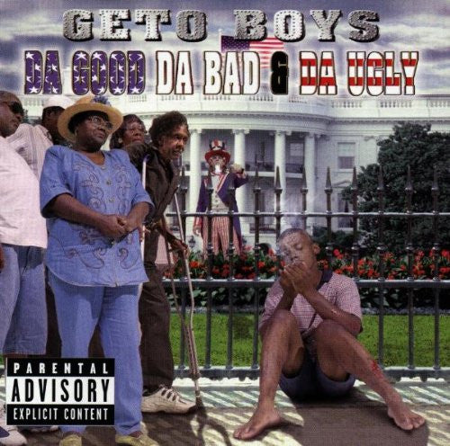 GETO BOYS - DA GOOD DA BAD & DA UGLY