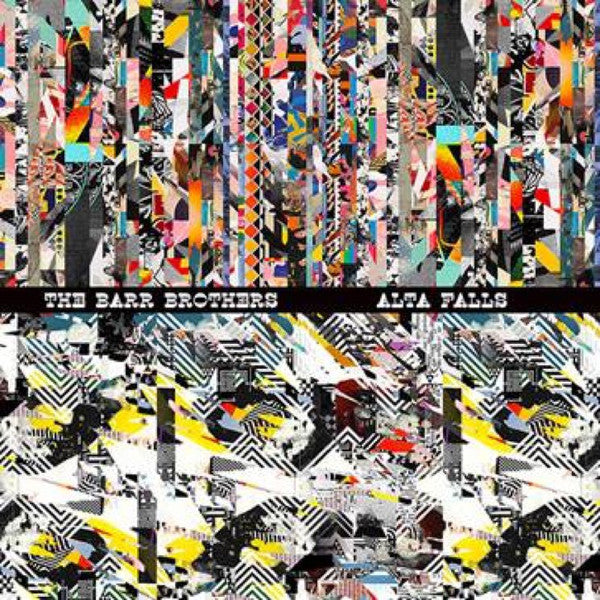 BARR BROTHERS - ALTA FALLS