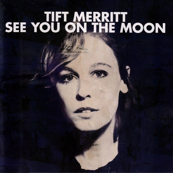 MERRITT,TIFT - SEE YOU ON MOON