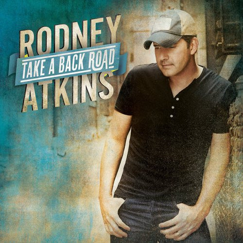 ATKINS,RODNEY - TAKE A BACK ROAD