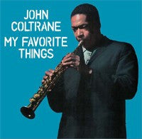 COLTRANE,JOHN - MY FAVORITE THINGS