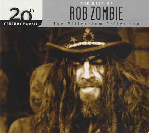 ROB ZOMBIE - MILLENNIUM COLLECTION: 20TH CENTURY MASTERS
