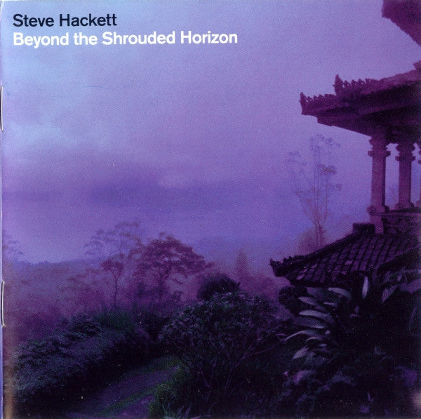 HACKETT,STEVE - BEYOND THE SHROUDED HORIZON