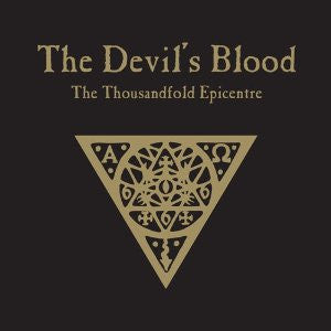 DEVIL'S BLOOD - THOUSANDFOLD EPICENTRE