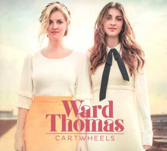 WARD THOMAS - CARTWHEELS
