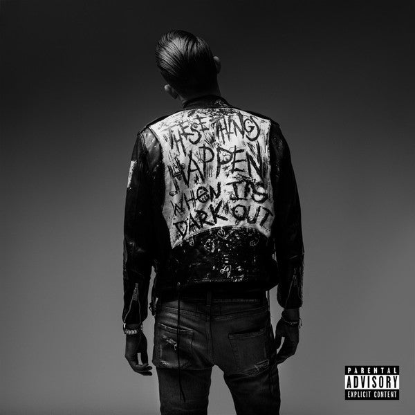 G-EAZY - WHEN IT'S DARK OUT (EXP)