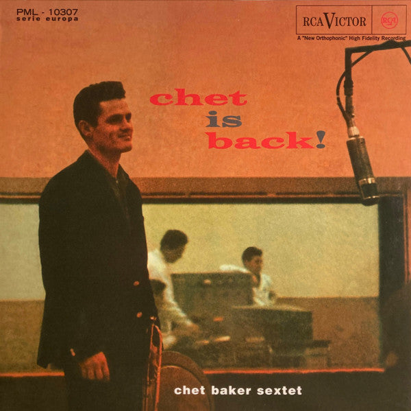 BAKER,CHET SEXTET - CHET IS BACK (180G)