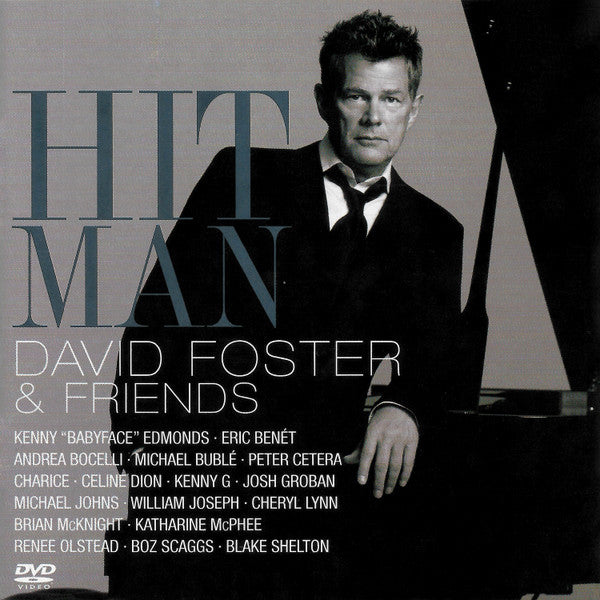 FOSTER,DAVID - HIT MAN: DAVID FOSTER & FRIENDS