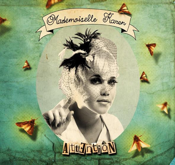 MADEMOISELLE KAREN - ATTENTION