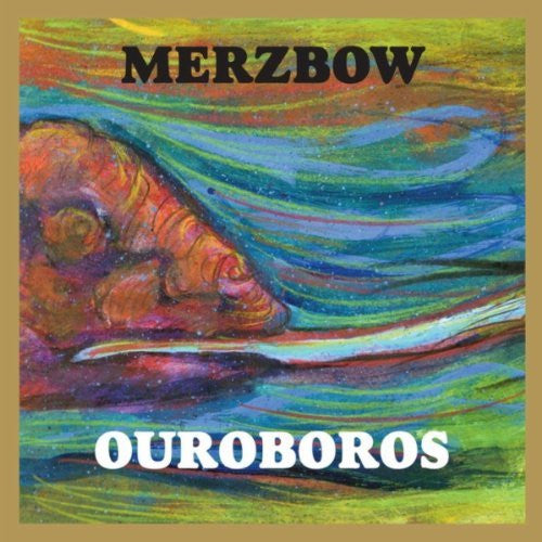 MERZBOW - OUROBOROS