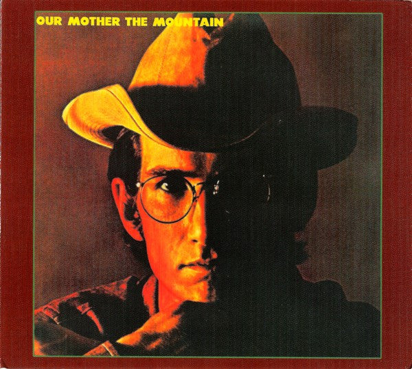 VAN ZANDT,TOWNES - OUR MOTHER THE MOUNTAIN