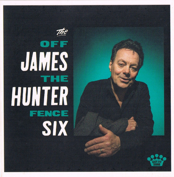 HUNTER,JAMES SIX - OFF THE FENCE