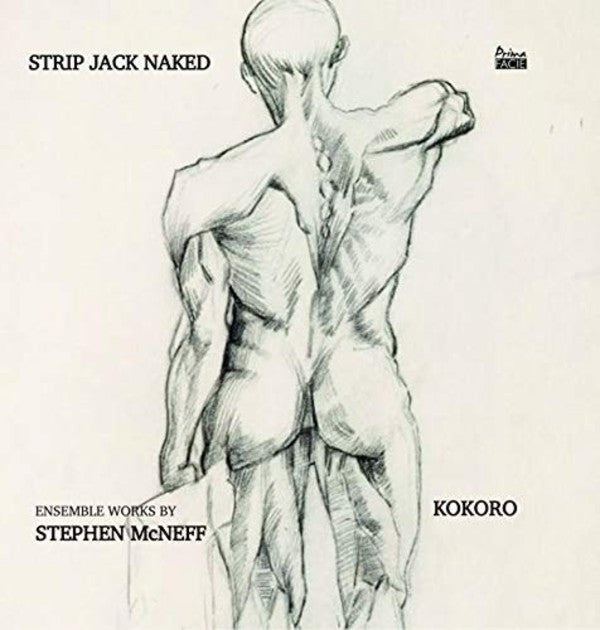 KOKORO; STEPHEN MCNEFF - STRIP JACK NAKED