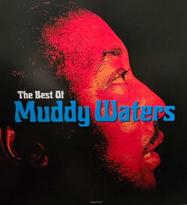 MUDDY WATERS - BEST OF MUDDY WATERS (180G)