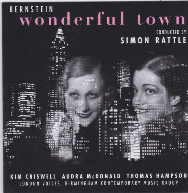 SIR SIMON RATTLE - BERNSTEIN: WONDERFUL TOWN
