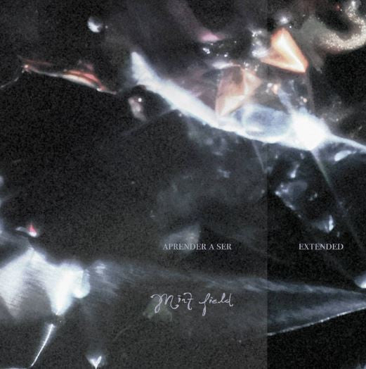 MINT FIELD - APRENDER A SER: EXTENDED (MILKY CLEAR VINYL)