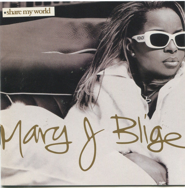BLIGE,MARY J. - SHARE MY WORLD
