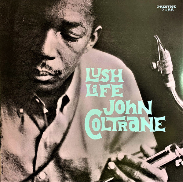 COLTRANE JOHN - LUSH LIFE