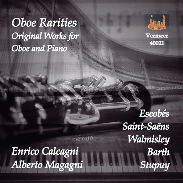 MAGAGNI,ALBERTO; ENRICO CALCAGNI - ALBERTO MAGAGNI & ENRICO CALCAGNI: OBOE RARITIES - ORIGINAL WORKS FOR OBOE AND PIANO