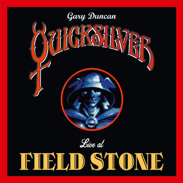 DUNCAN,GARY QUICKSILVER - LIVE AT FIELDSTONE