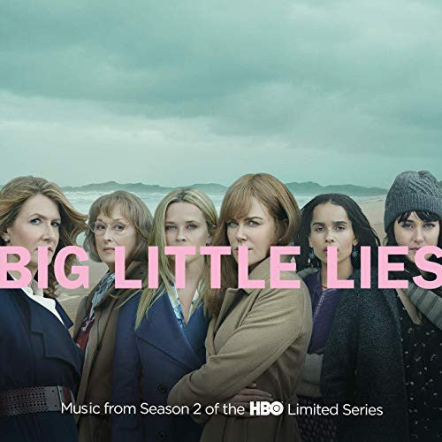VARIOUS ARTISTS - BIG LITTLE LIES (MUSIC FROM SEASON 2 )