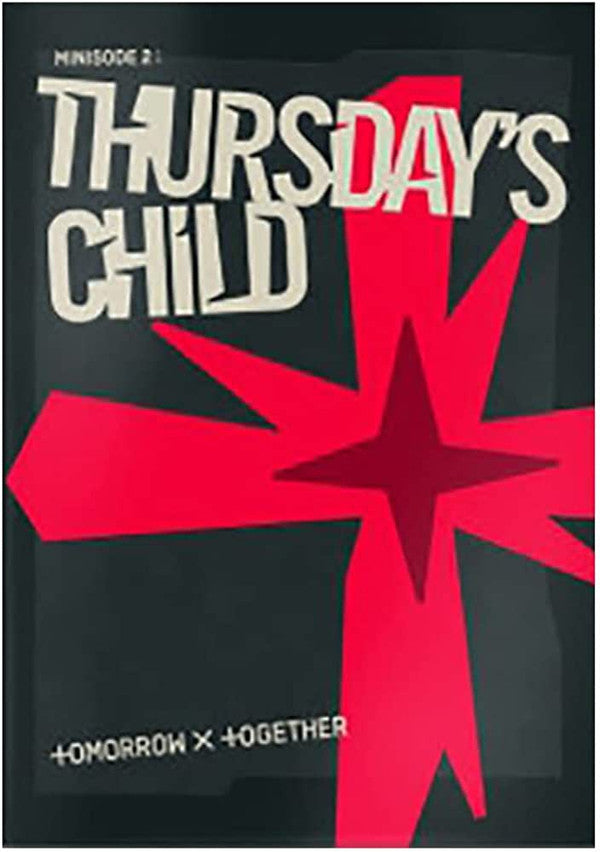 TXT - MINISODE 2: THURSDAY'S CHILD