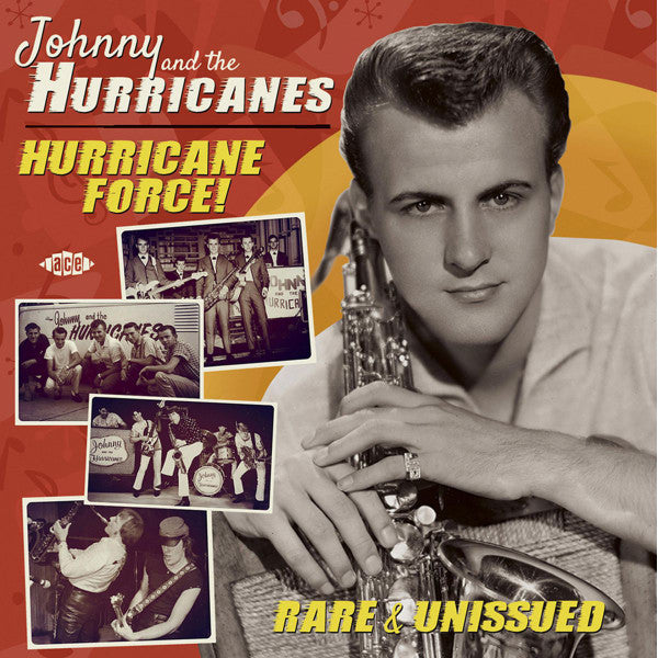 JOHNNY & THE HURRICANES - HURRICANE FORCE: RARE LIVE & UNISSUED