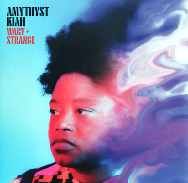 KIAH,AMYTHYST - WARY + STRANGE