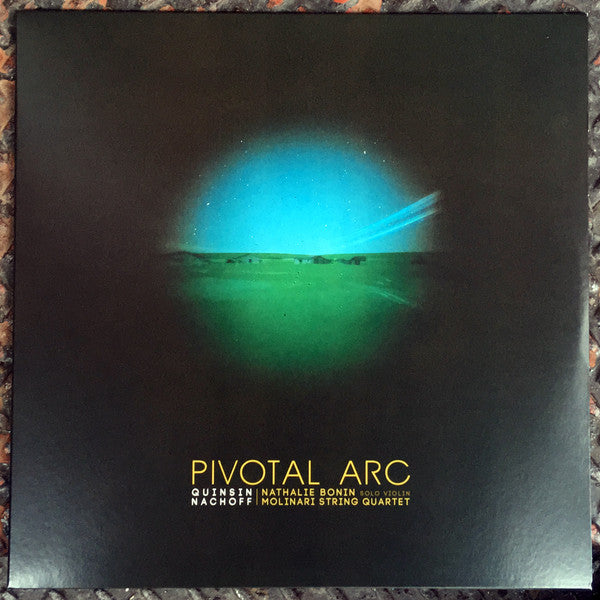 NACHOFF,QUINSIN - PIVOTAL ARC