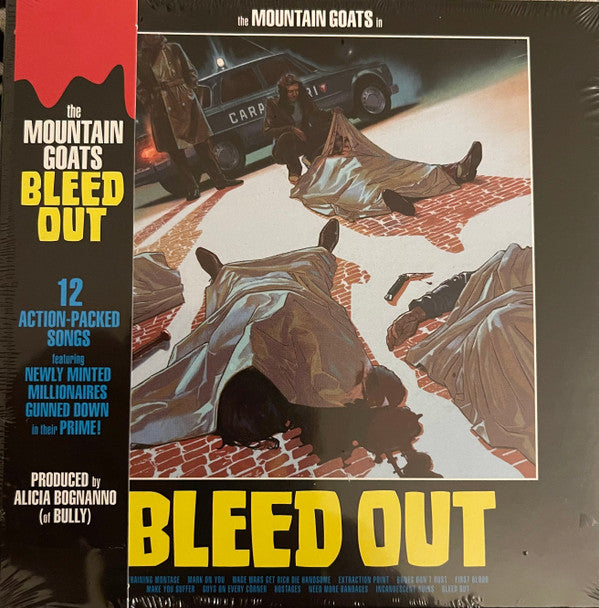 MOUNTAIN GOATS - BLEED OUT