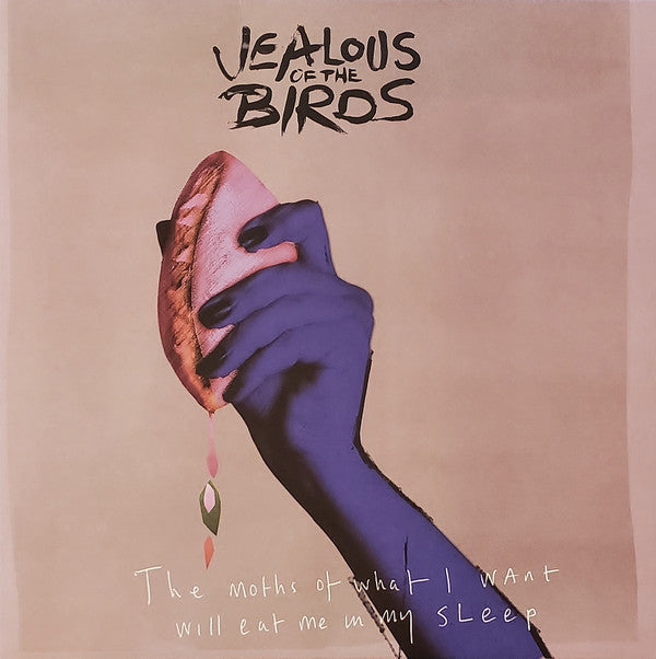 JEALOUS OF THE BIRDS - MOTHS OF WHAT I WANT WILL EAT ME IN MY SLEEP (WHITE VINYL)
