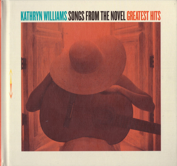 WILLIAMS,KATHRYN - SONGS FROM THE NOVEL GREATEST HITS