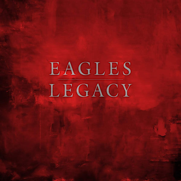 EAGLES - LEGACY (15LP)