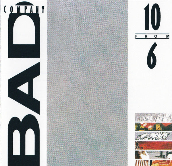 BAD COMPANY - 10 FROM 6