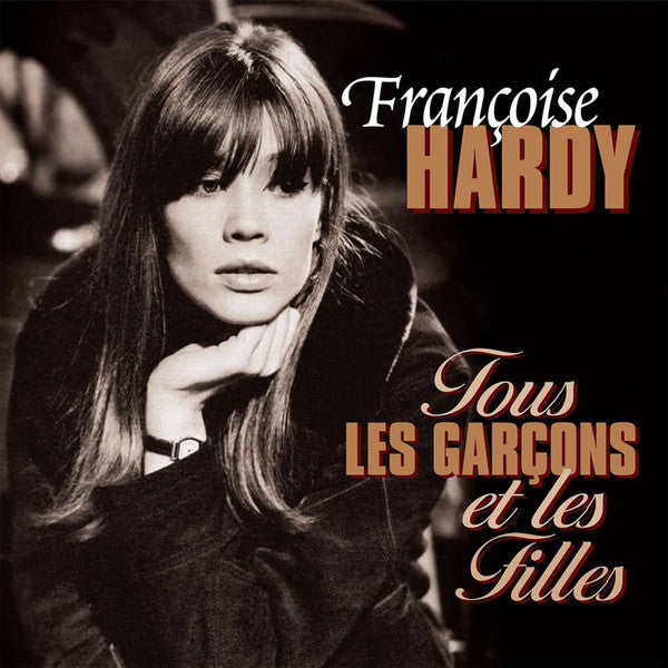HARDY,FRANCOISE - TOUS LES GARCONS (180G)