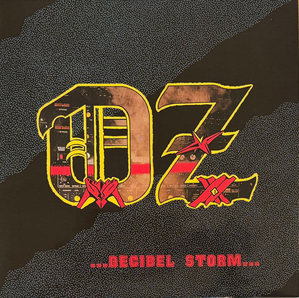 OZ - DECIBEL STORM…