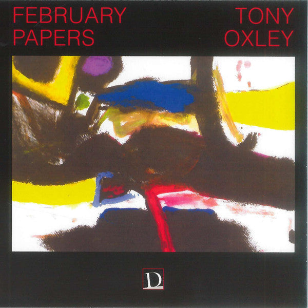 OXLEY,TONY - FEBRUARY PAPERS