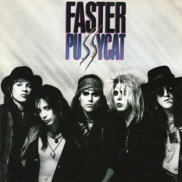 FASTER PUSSYCAT - FASTER PUSSYCAT